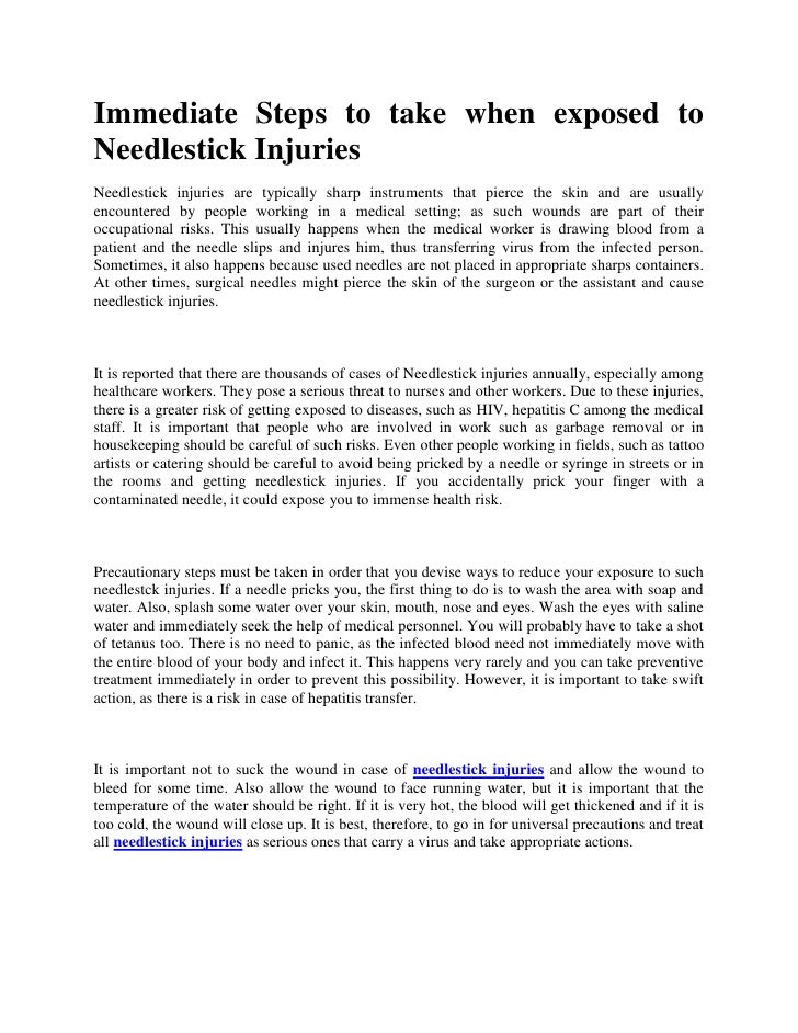 Immediate steps to take when exposed to needlestick injuries