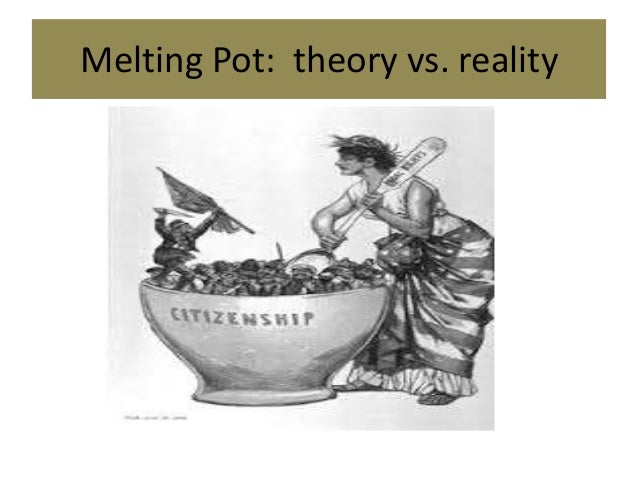 the myth of the melting pot View homework help - week 51pdf from engcomp 3 at ucla the myth of the melting pot young american republic as a crucible that. the myth of the melting pot View homework help - week 51pdf from engcomp 3 at ucla the myth of the melting pot young american republic as a crucible that.