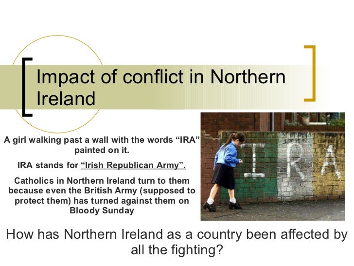 essays northern ireland conflict The troubles between catholics and protestants in northern ireland essay sample on the troubles between catholics and protestants in northern ireland. essays northern ireland conflict The troubles between catholics and protestants in northern ireland essay sample on the troubles between catholics and protestants in northern ireland.