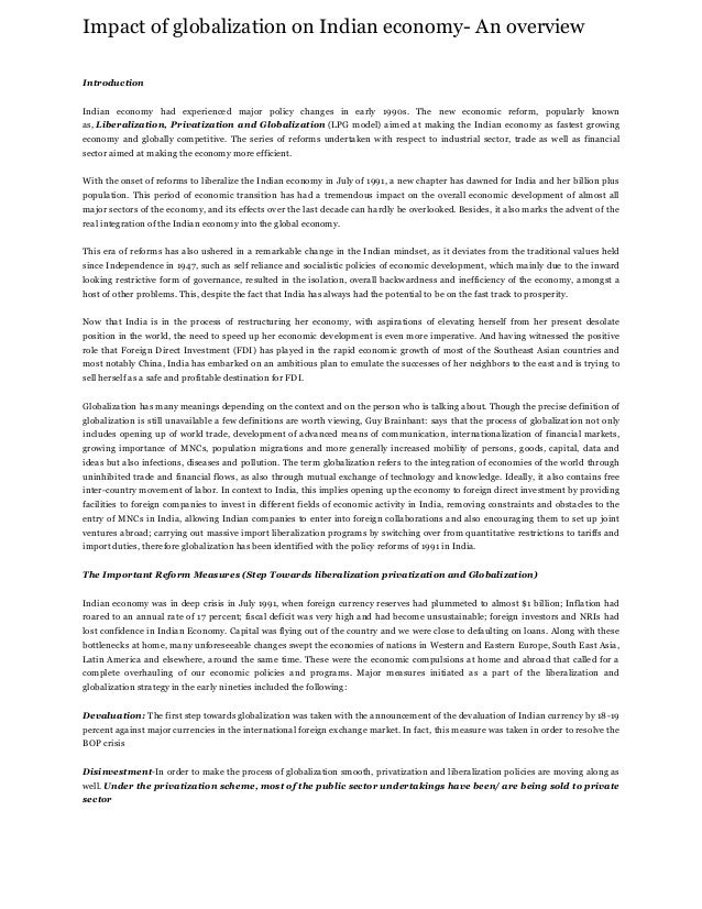 impact of globalization on indian economy Globalization in india has allowed companies to increase their base of operations, expand their workforce with minimal investments, and provide new services to a broad range of consumers. impact of globalization on indian economy Globalization in india has allowed companies to increase their base of operations, expand their workforce with minimal investments, and provide new services to a broad range of consumers.