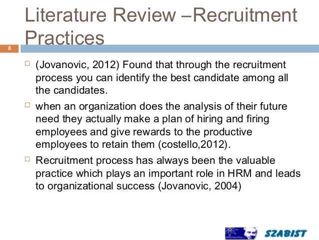 Literature review of effectiveness of recruitment and selection process