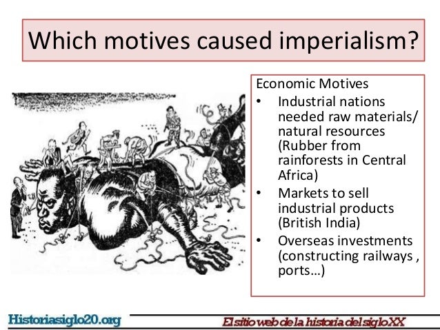 Motives for imperialism essay