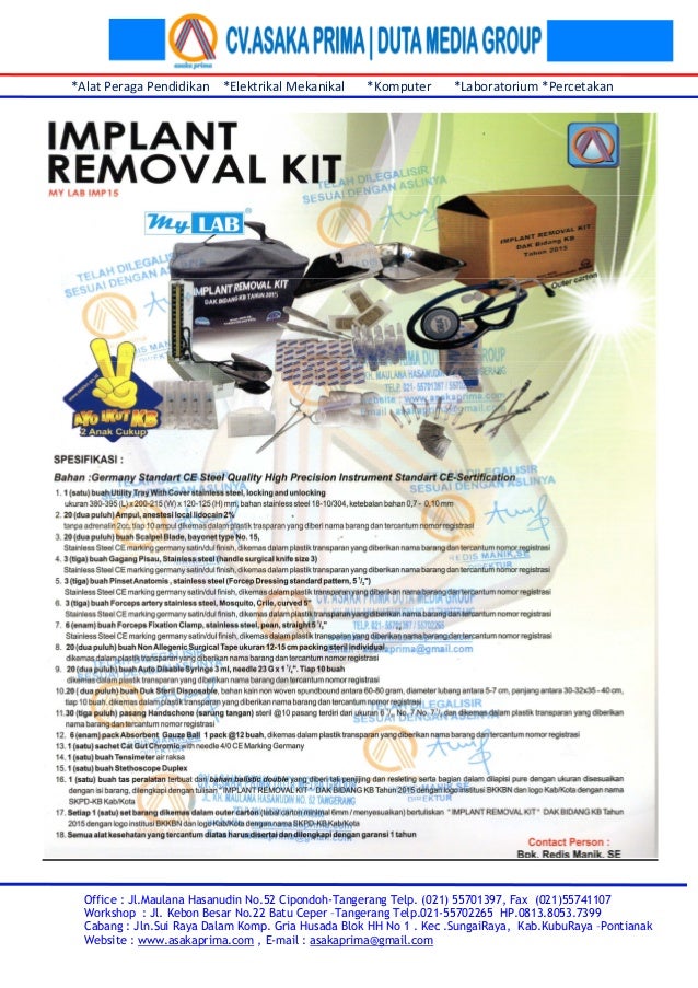 Pengadaan Implant RemoVal Kit ~ Tender Implant removal kit ~ Paket lelang Implant removal kit 2015 Pengadaan Implant RemoVal Kit ~ Tender Implant removal kit ~ Paket lelang Implant removal kit 2015