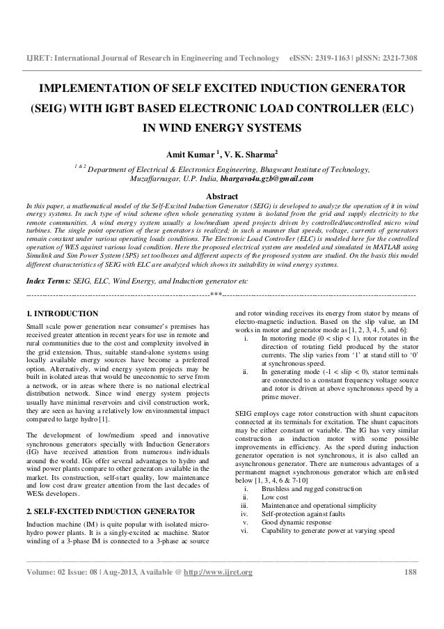 phd thesis on self excited induction generator Thesis also covered the general design of mini-hydro systems whiie this is self-excited induction generators was possible, using static exciters in 1979, m. phd thesis on self excited induction generator Thesis also covered the general design of mini-hydro systems whiie this is self-excited induction generators was possible, using static exciters in 1979, m.