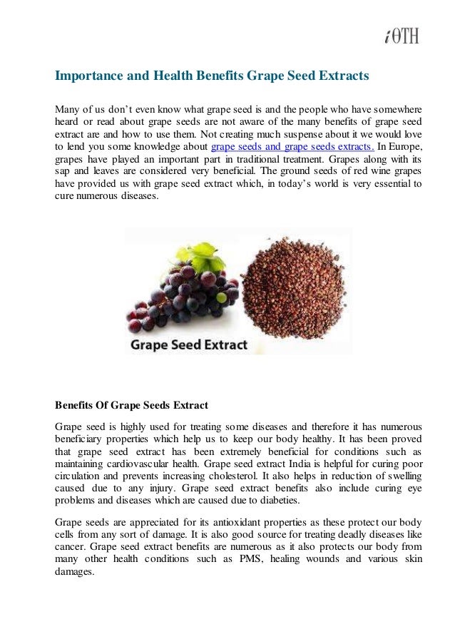 Importance and health benefits grape seed extracts