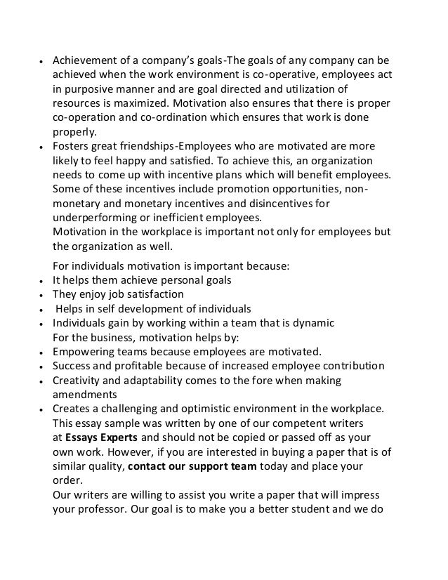 Essay On My School In English Custom Written Essay Sample On Employee Motivation High School Essays Samples also Essay On Modern Science Essay About Motivation At Work Motivation In Workplace Uk Essays Essay On Photosynthesis