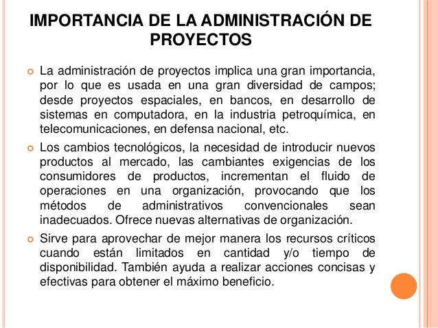 Importancia de la administracion de proyectos