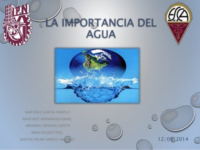IMPORTANCIA DEL AGUA importancia del agua: