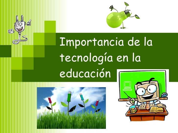 IMPORTANCIA EDUCACION importancia educacion: