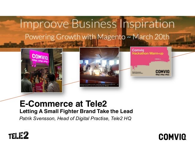 Improove Business Inspiration - eCommerce at Tele2