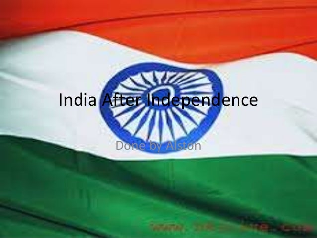 Essay on india after independence