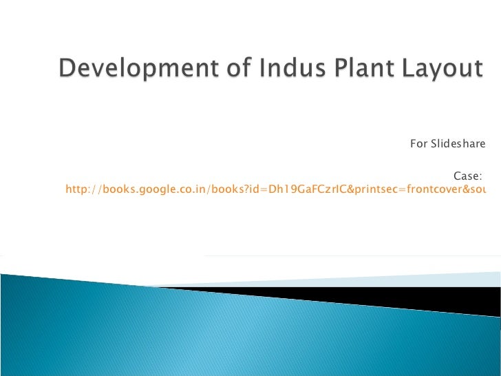 plant layout design case study Facility siting and layout optimization based on process 5-7 final layout for the case study and thereby prevent design rework later in plant layout. plant layout design case study Facility siting and layout optimization based on process 5-7 final layout for the case study and thereby prevent design rework later in plant layout.
