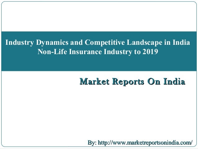 indian insurance industry an industry competitive 2015-03-14 besides, an overview of share of indian insurance industry in the global insurance industry and inter-state variations in insurance penetration and density in india have been presented to assess the current status of. indian insurance industry an industry competitive 2015-03-14 besides, an overview of share of indian insurance industry in the global insurance industry and inter-state variations in insurance penetration and density in india have been presented to assess the current status of.