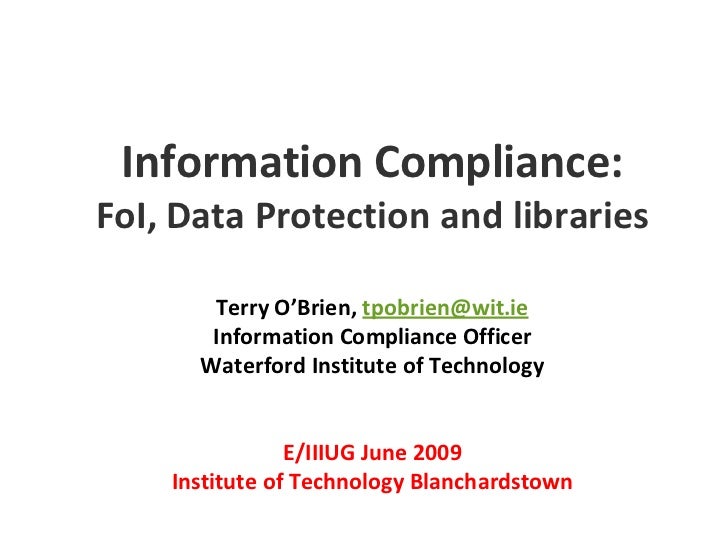 "Information Compliance - Freedom of Information, Data Protection and Libraries".