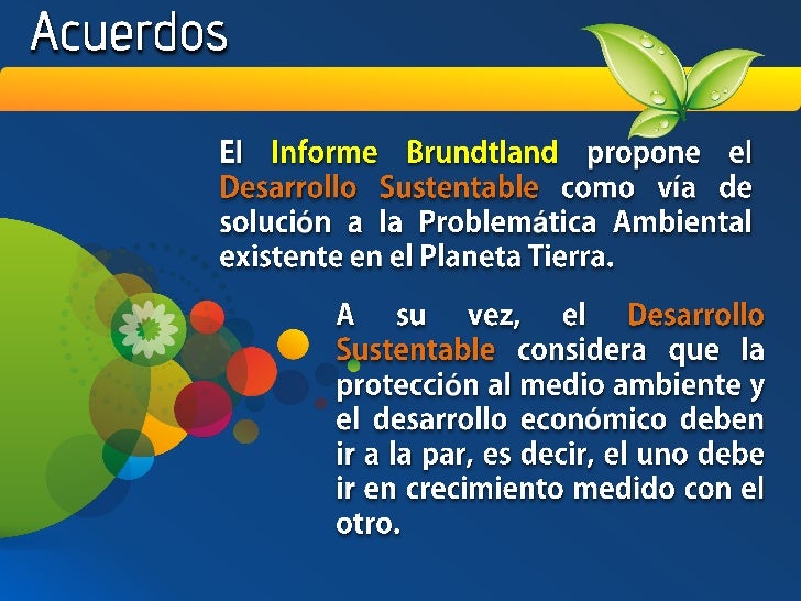Porque Y Cuando Se Desarrolla El Informe De Brundtland es.slideshare.net