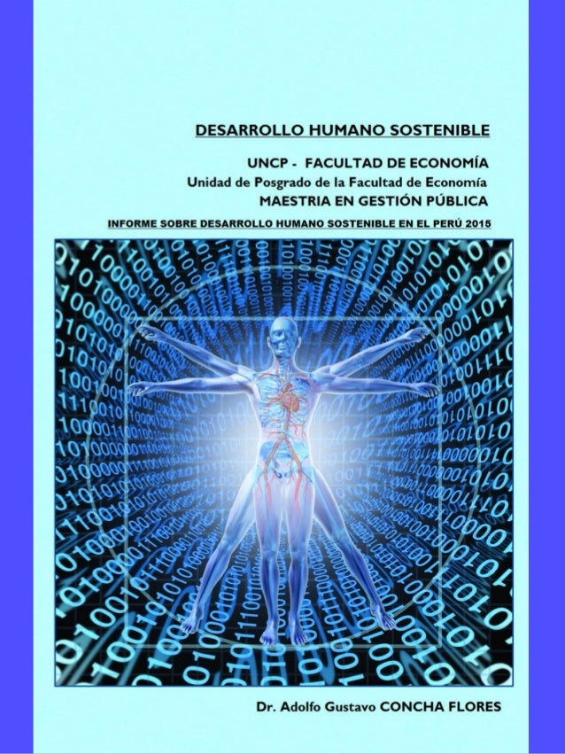 EL INFORME SOBRE EL DESARROLLO HUMANO el informe sobre el desarrollo humano: