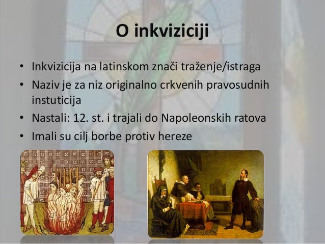 Hrvatski biskupi najavili radikalne promjene Inkvizicija-2-638