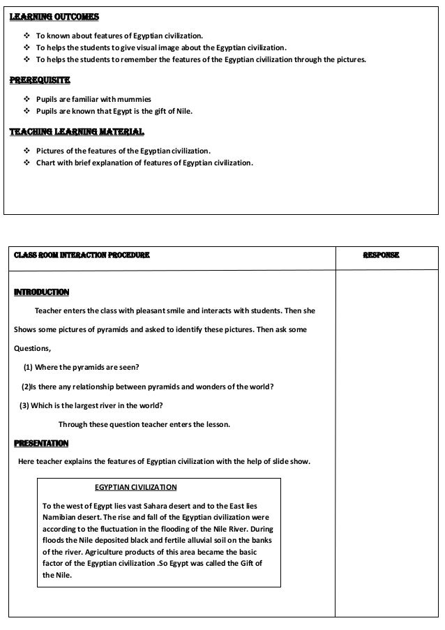 LEARNING OUTCOMES
To known about features of Egyptian civilization.
To helps the students to give visual image about the E...