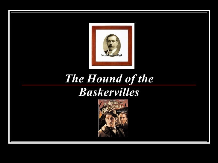 essay about the hound of the baskervilles essay about the hound of the baskervilles