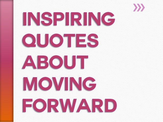 Inspiring Moving About youth Forward leadership Quotes quotes on inspirational Inspiring Moving About youth Forward leadership Quotes quotes on inspirational