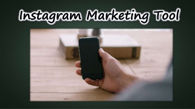 Instagram marketing tool