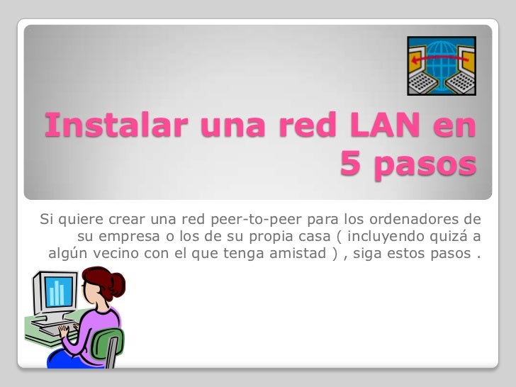 Resultado de imagen para pasos para crear una red lan