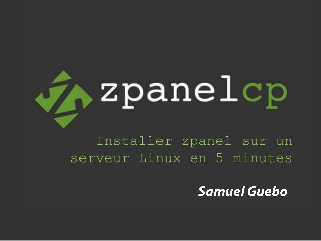 comment installer zpanel