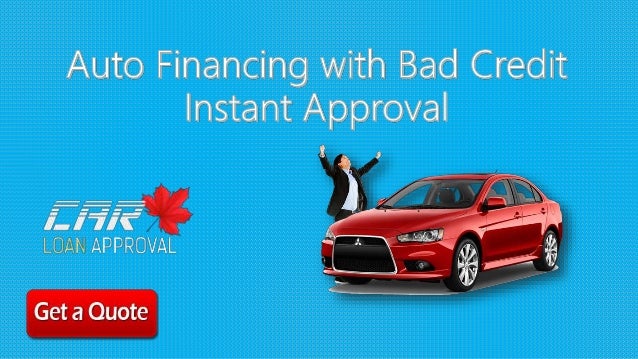 Instant Approval Car Loans Bad Credit Online in Canada