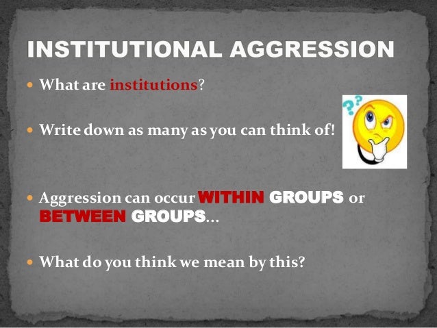 Buy research papers online cheap outline and evaluate research into institutional aggression