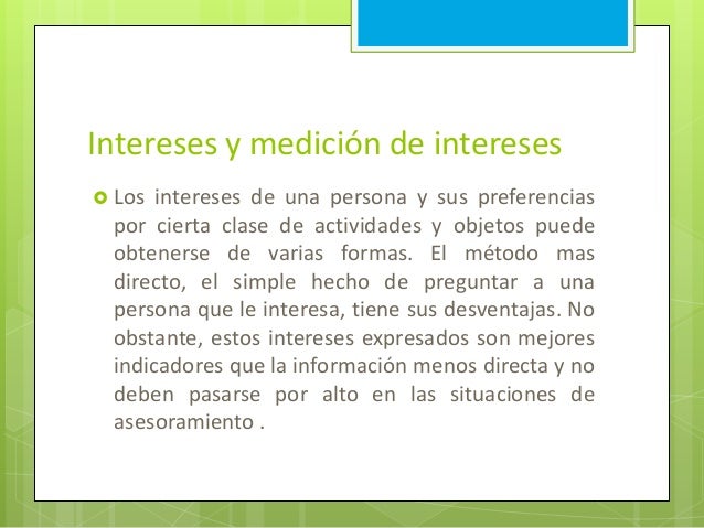 Intereses, actitudes y valores