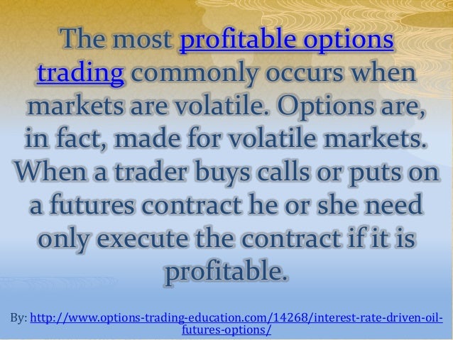 Options for trading oil