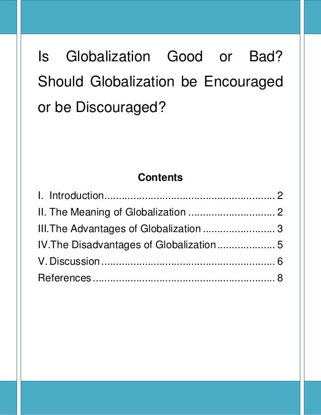 Is Globalization Good or Bad? - University Social studies