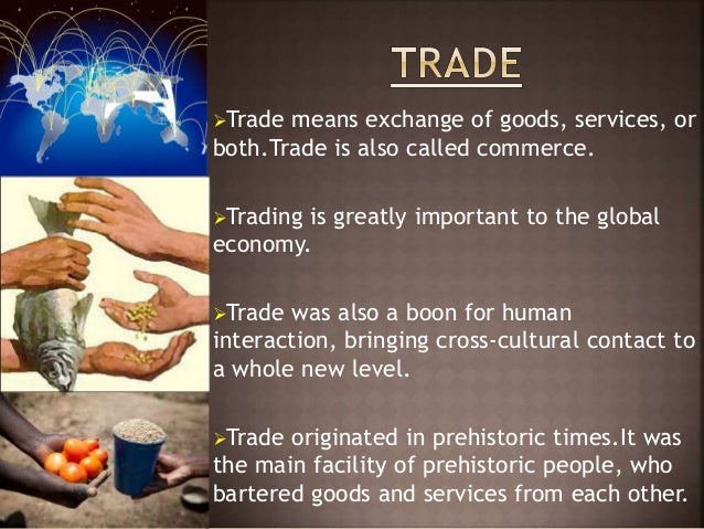 The international trading system globalization and history