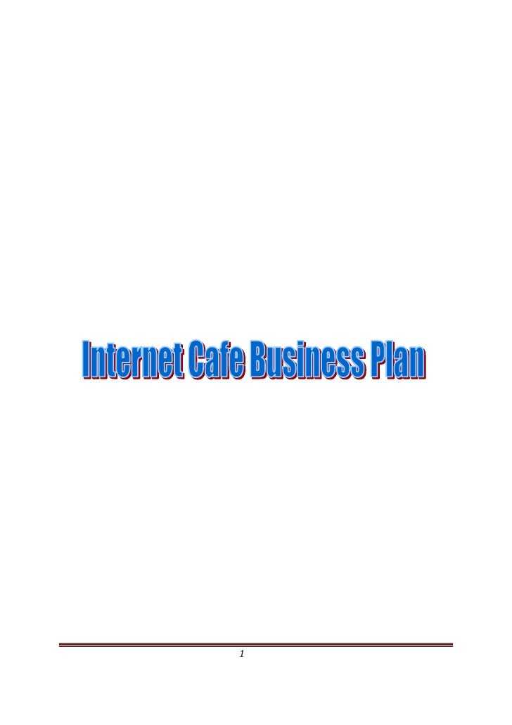 A Sample Internet Café Business Plan Template