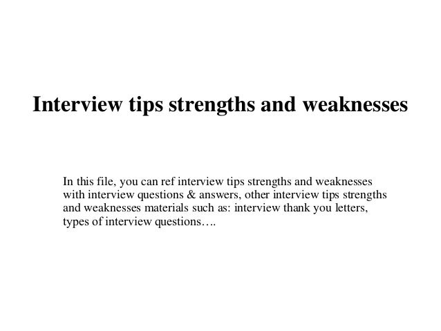 weaknesses interview