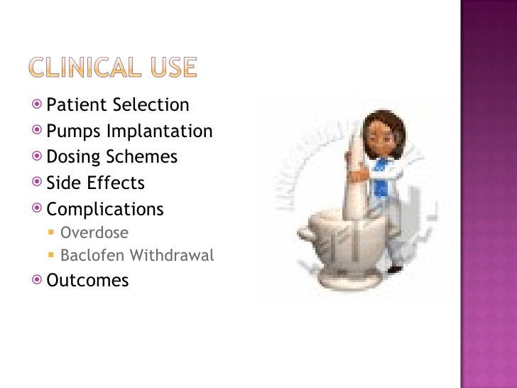 Intrathecal baclofen ~ Intrathecal baclofen ~ Baclofen Withdrawal Symptoms