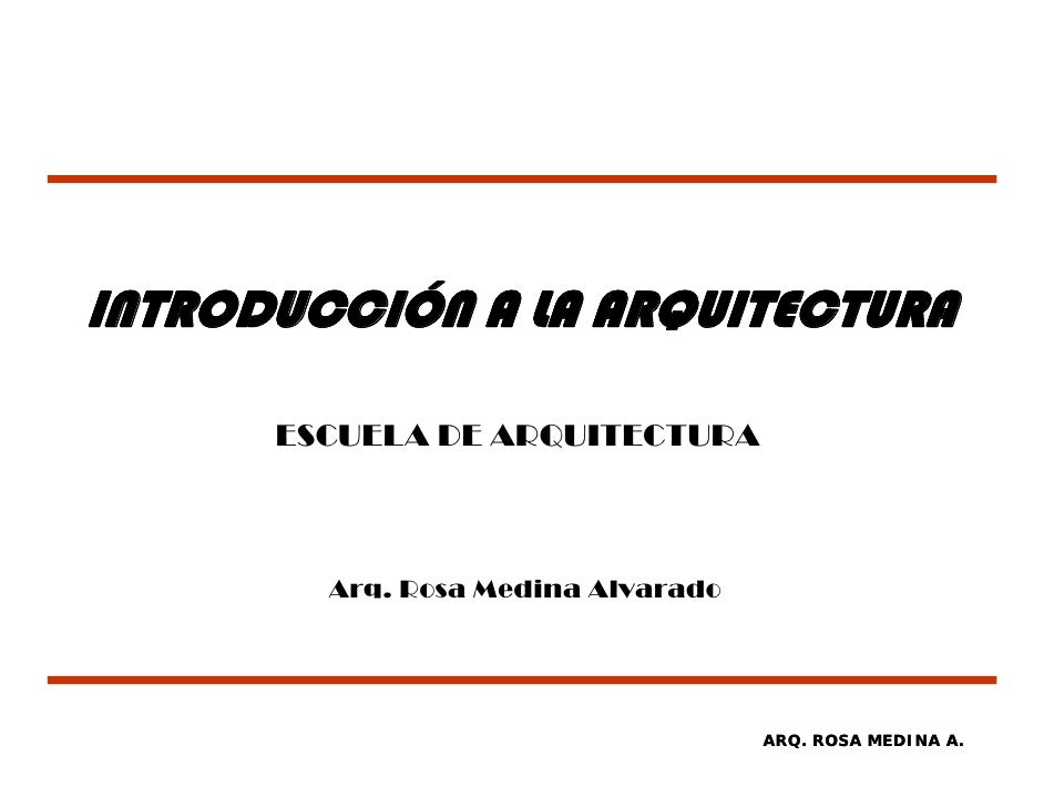 INTRODUCCION ARQUITECTURA introduccion arquitectura: