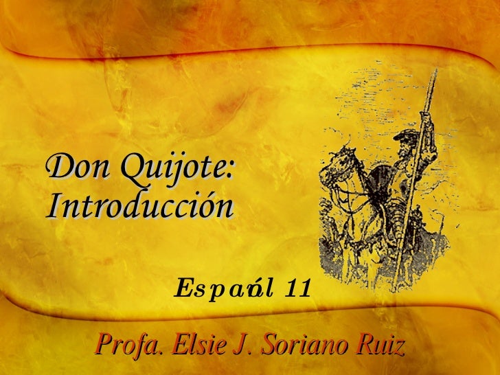 ENSAYO DE EL QUIJOTE DE LA MANCHA ensayo de el quijote de la mancha: