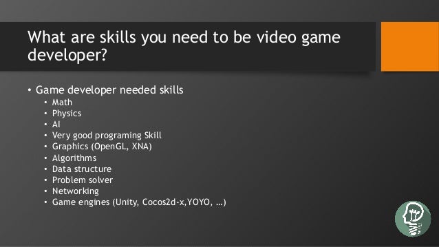Video Game Designer Skills Video Game Designer Skills