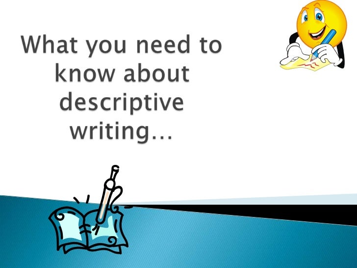 How to write a descriptive essay introduction conclusion