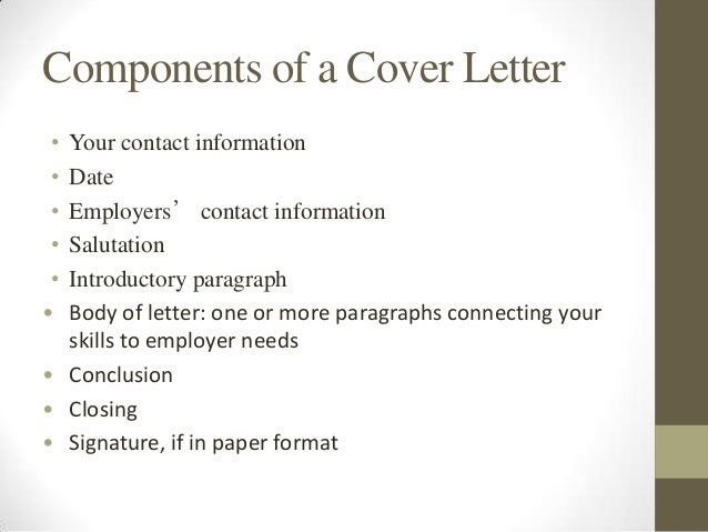 components of a good cover letter gidiye redformapolitica co components of a cover letter