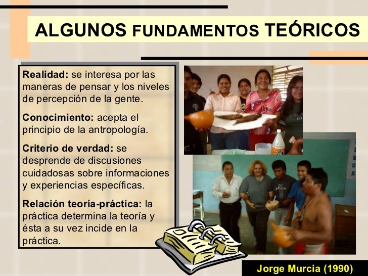 Realidad: se interesa por las maneras de pensar y los niveles de percepción de la gente. Conocimiento: acepta el princip...