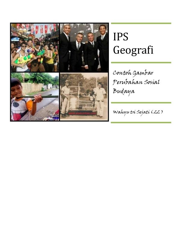 IPS - Geografi "Contoh Gambar Perubahan Sosial"