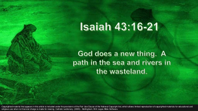 5th Sunday Of Lent First Reading Isaiah 43 16 21 5th-sunday-of-lent-first-reading-isaiah-43-16-21