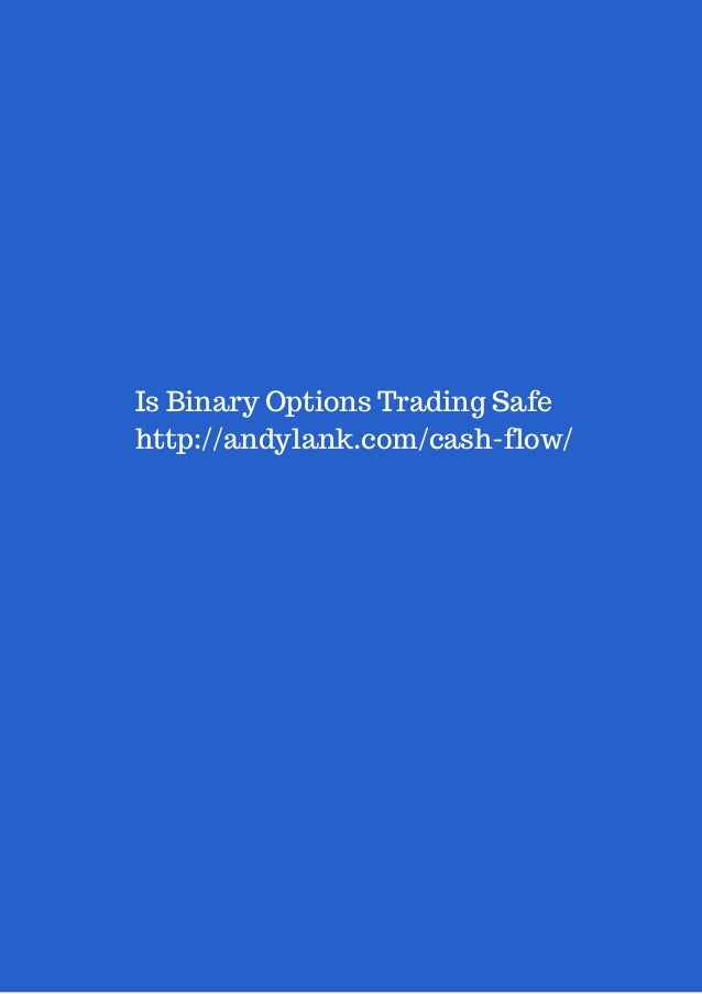 safest binary options trading