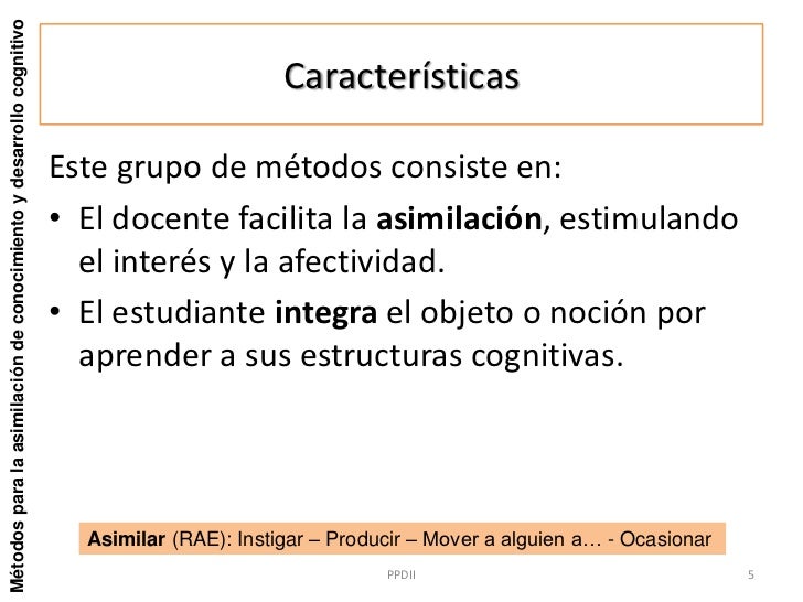 Métodos para la asimilación de conocimiento y desarrollo cognitivo                                                        ...