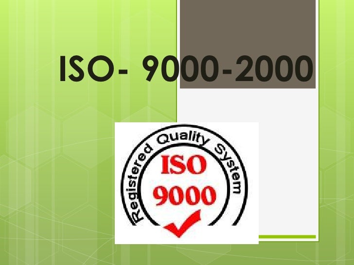 LA ISO 9000 2000 la iso 9000 2000: