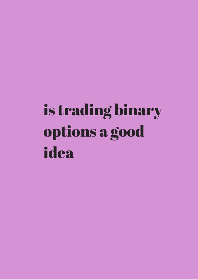 best time to trade binary options currencies net