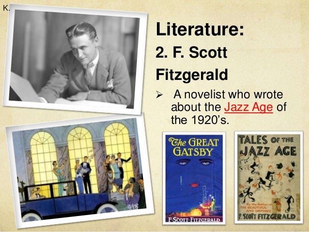 a vivid portrait of the life in the jazz age in the great gatsby by f scott fitzgerald The jazz age a period within time in his novel the great gatsby, f scott fitzgerald uses color symbolism essay about the life of f scott fitzgerald - f. a vivid portrait of the life in the jazz age in the great gatsby by f scott fitzgerald The jazz age a period within time in his novel the great gatsby, f scott fitzgerald uses color symbolism essay about the life of f scott fitzgerald - f.