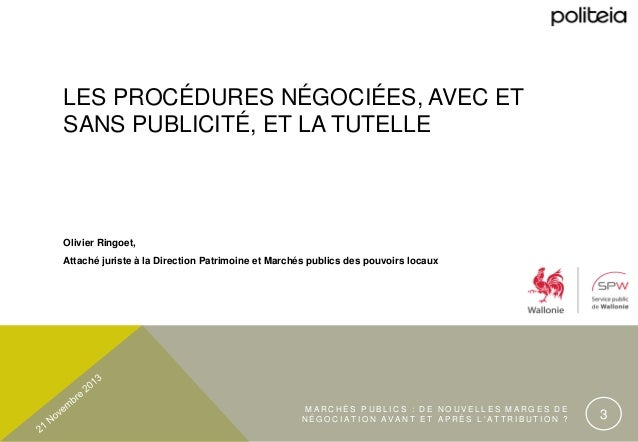 La negociation avec les soumissionnaires dans le cadre d'un marché pu